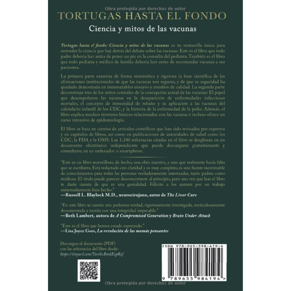 Tortugas hasta el fondo: Ciencia y mitos de las vacunas